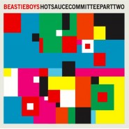 beastie-boys-hot-sauce-committee-part-two_2011_cover