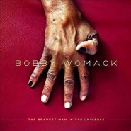 bobby-womack-the-bravest-man-in-the-universe1